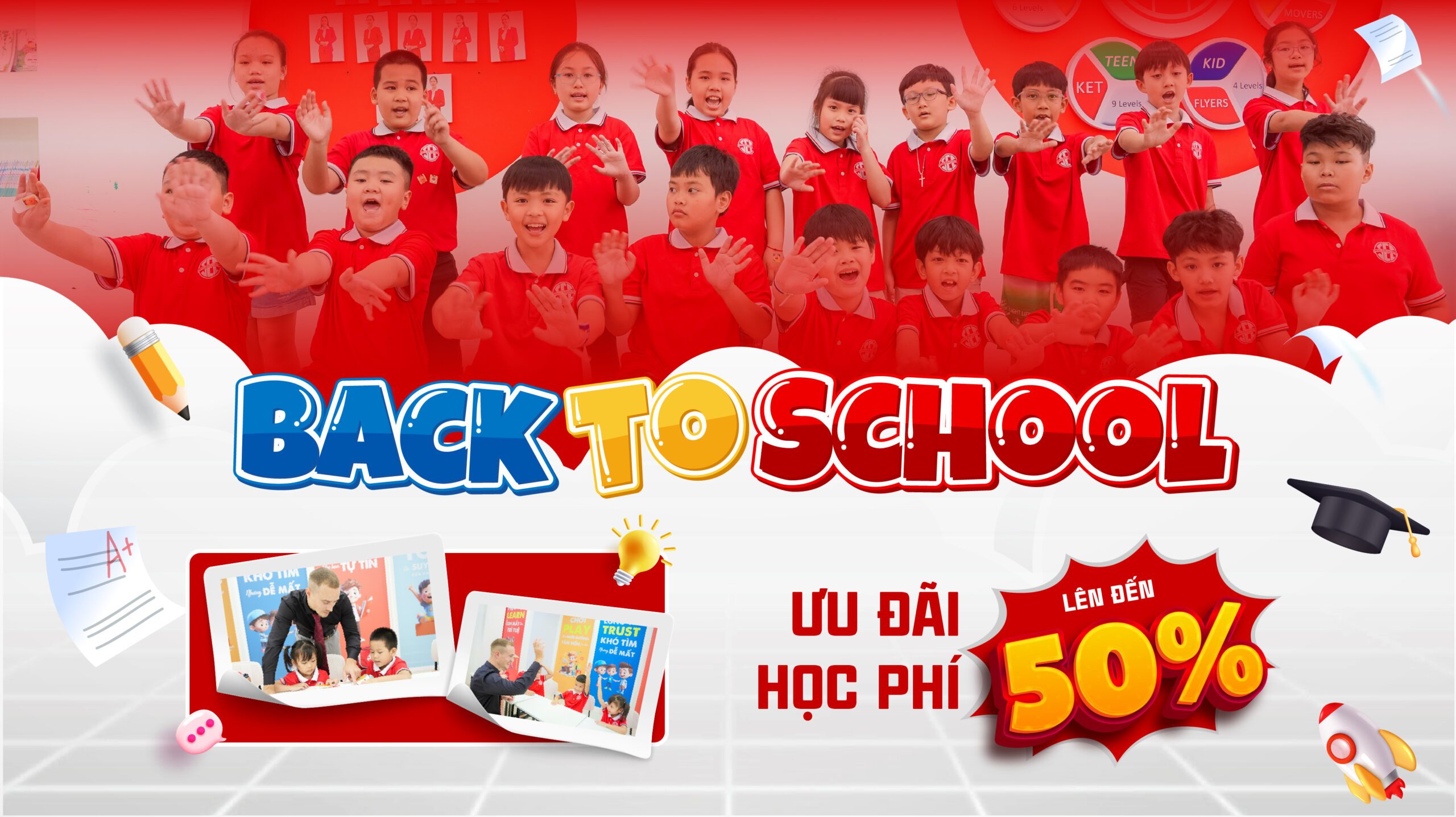 BACK TO SCHOOL 2025 – KHỞI ĐẦU MỚI CHO MỘT NĂM HỌC BỨT PHÁ