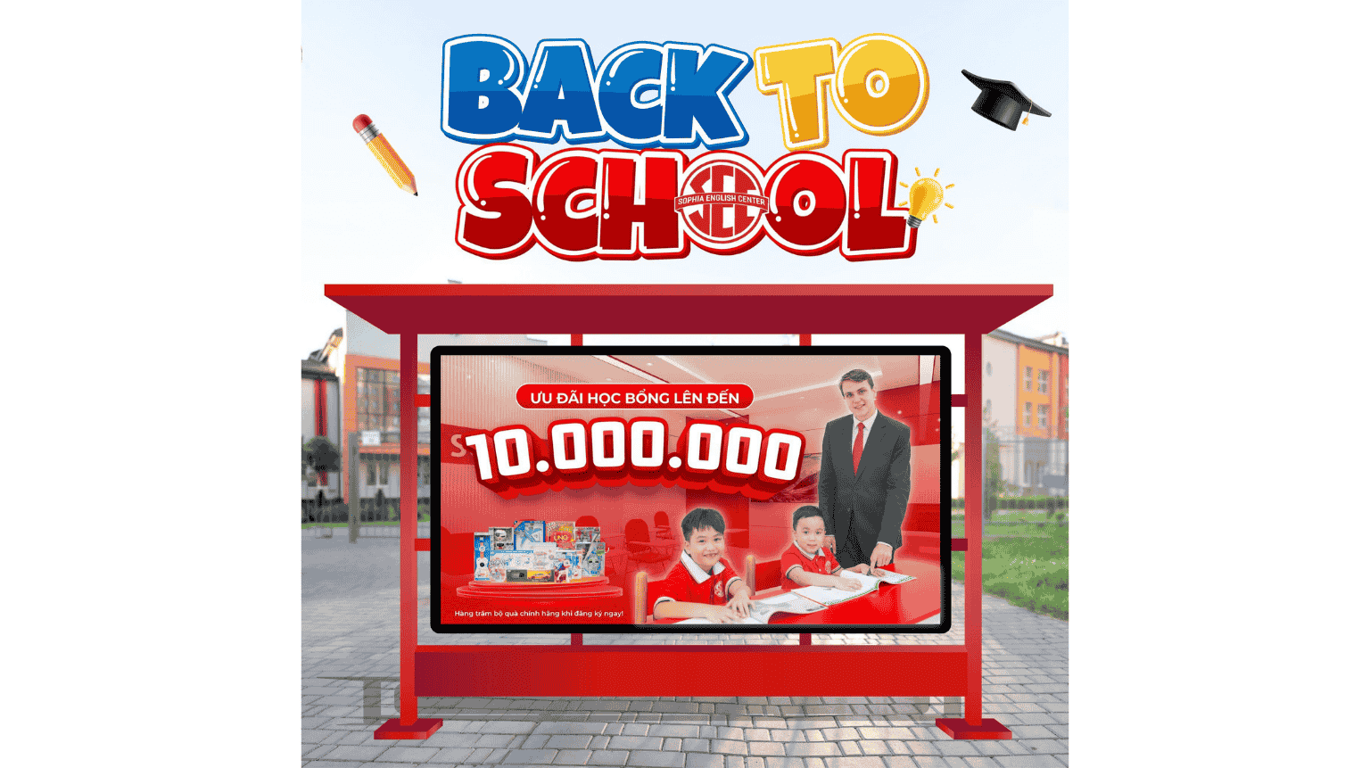 SOPHIA BACK TO SCHOOL – HỌC BỔNG LÊN TỚI 10 TRIỆU