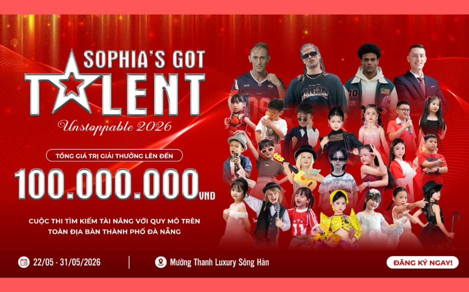 SOPHIA’S GOT TALENT 2026: Cuộc Thi Tài Năng Tiếng Anh Tại Đà Nẵng