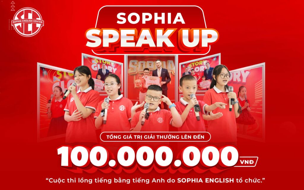 SOPHIA SPEAK UP 2026: Đánh Thức Tài Năng Lồng Tiếng Anh
