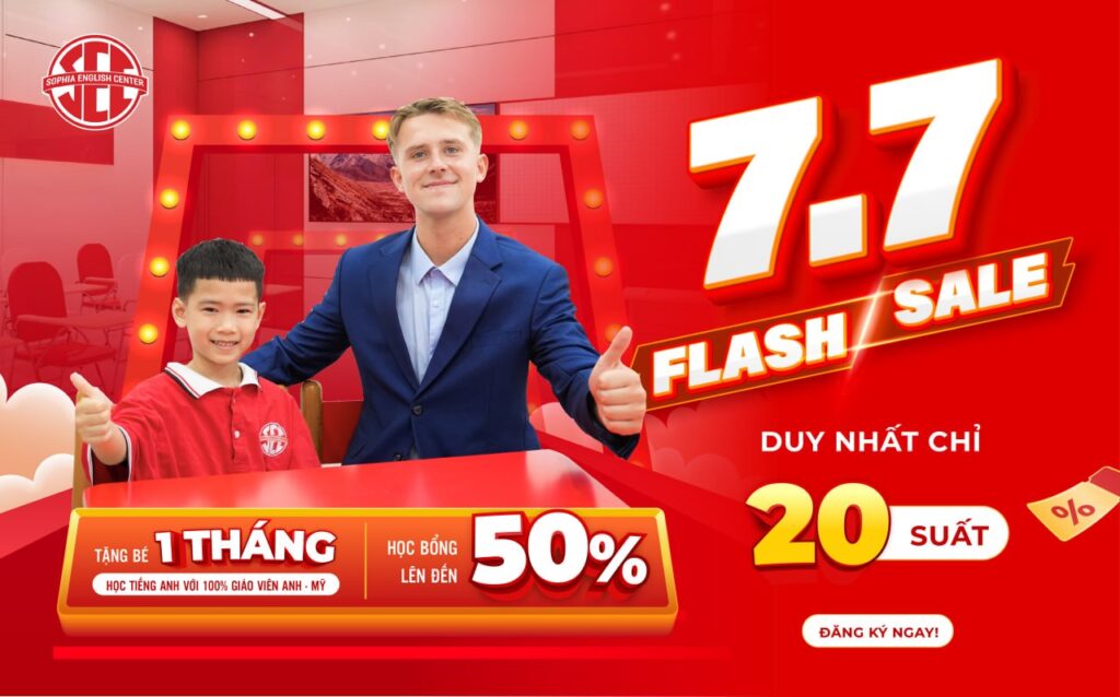 Bùng Nổ Flash Sale 7.7: Săn Học Bổng Lên Đến 50% Tại SOPHIA